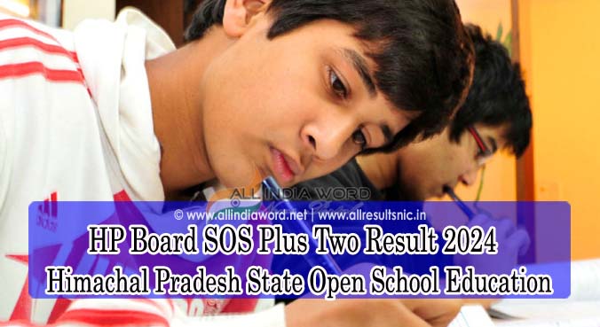 Himachal Pradesh Open School 12th Results 2024